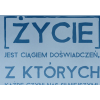 #012 Życie jest ciągiem doświadczeń