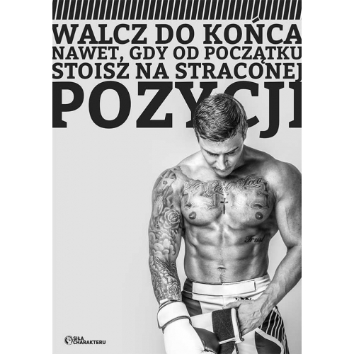#021 Walcz do końca