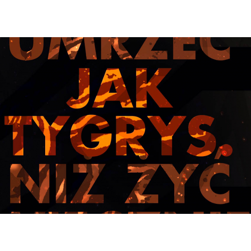 #044 Lepiej umrzeć jak tygrys niż żyć wiecznie jak muł