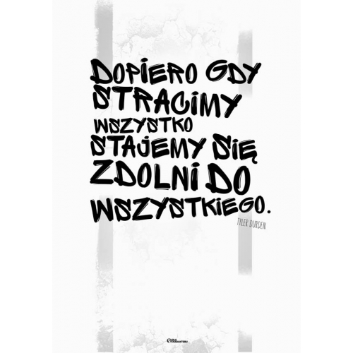 #075 Dopiero gdy stracimy wszystko, stajemy