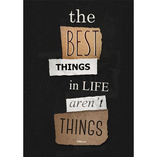 #083 The best things in life aren't things