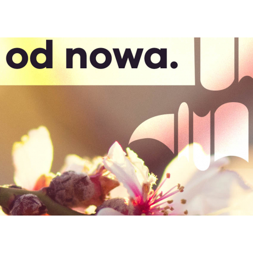 #090 Pamiętaj że wszystko można zacząć od nowa