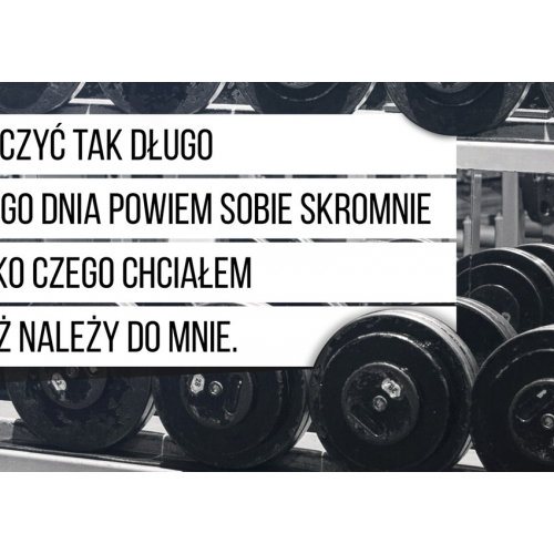 #144 Będę walczyć tak długo aż pewnie dnia powiem sobie skromnie